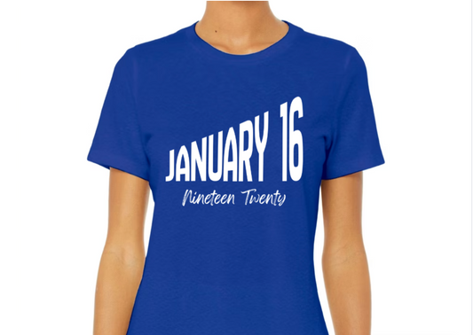 January 16 Nineteen Twenty Tee